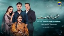Mafaad Parast Episode 36 - [Eng Sub] - Nazish Jahangir Khan - Osama Tahir - Ayesha Rajpoot - 7th January 2026 - HAR PAL GEO
