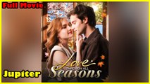 Love Through All Seasons Full Movie