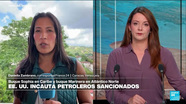 Informe desde Caracas: EE. UU. captura buques petroleros sancionados