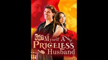 Got Myself A Priceless Husband 🌷 - Full Movie