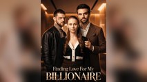 Finding Love For My Billionaire