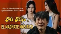Mi Hijo, el Magnate más Rico - Película Completa en Español - Drama Familiar y Revelación