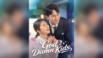 God Damn Kids #fullmovie