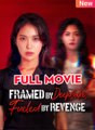 Framed by Deepfake, Fueled by Revenge Full English Sub