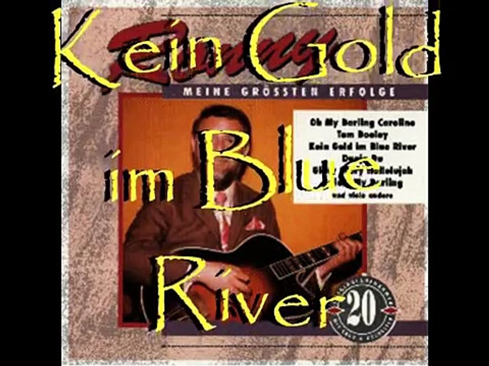 Ronny - Kein Gold im Blue River