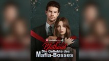 Blutband- Die Geliebte des Mafia-Bosses (Deutsch Synchronisiert)