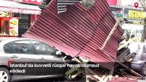 İstanbul'da kuvvetli rüzgar hayatı olumsuz etkiledi