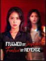 Framed by Deepfake Fueled by Revenge Drama Movies English Sub