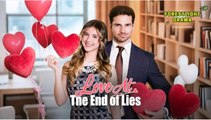 Love At The End Of Lies FULLMOVIE 2026 #englishsub