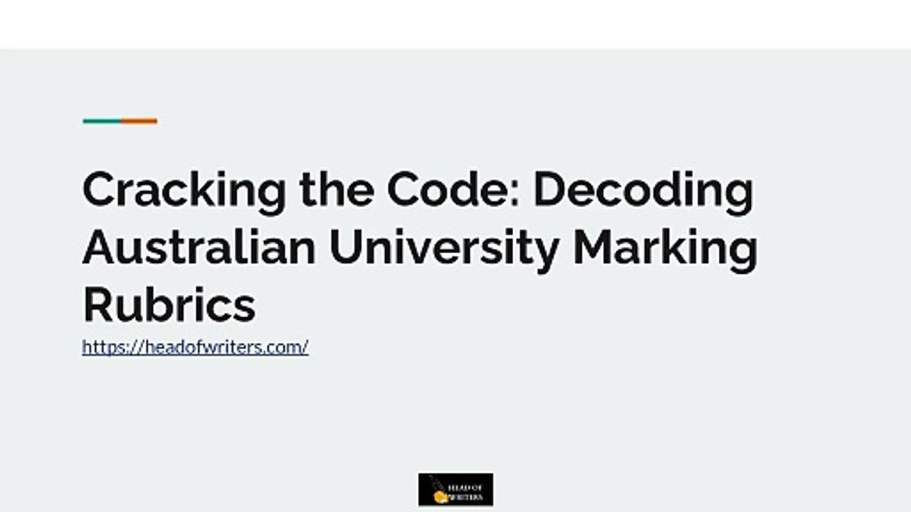 Cracking the Code_ Decoding Australian University Marking Rubrics