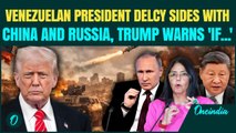 U.S‑VENEZUELA BREAKING: New President Delcy Sides With China & Russia, Calls U.S. Attack a ‘Stain’