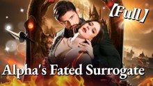 Alpha's Fated Surrogate - Full Movie