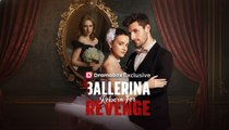 Ballerina Reborn For Revenge - Full Movie