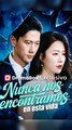Nunca Nos Encontramos En Esta Vida - Completo En Español