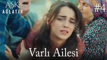 Varlı Ailesi #4