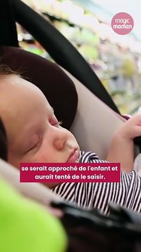Un inconnu tente d’arracher un bébé à son père en plein supermarché