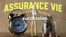 Assurance vie et succession : fiscalité, abattements et erreurs à éviter