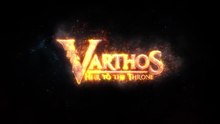 Varthos Heir to the Throne Official Early Access Gameplay Trailer
