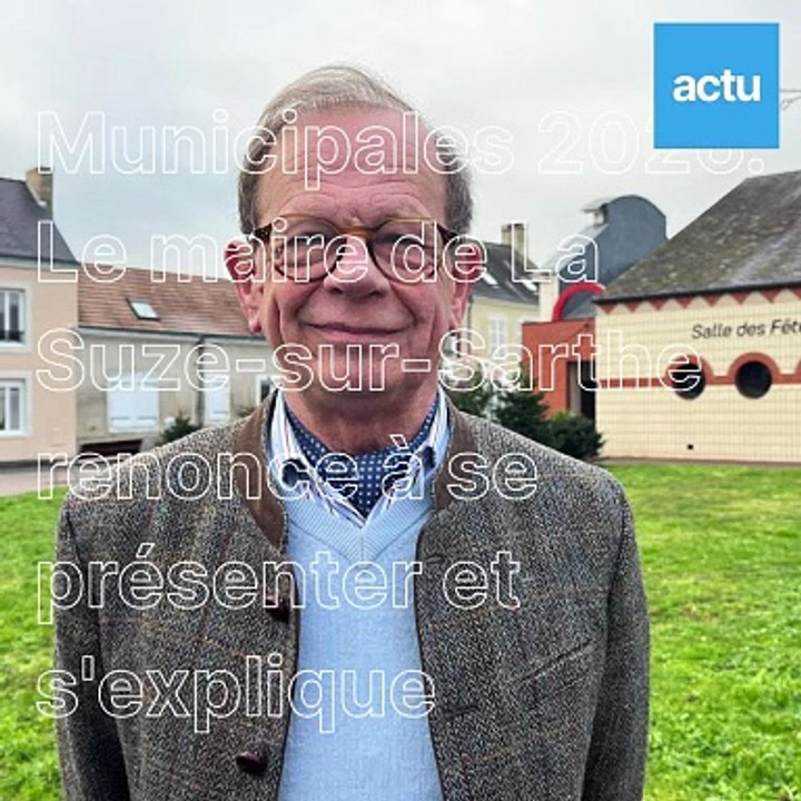 Municipales 2026. A La Suze-sur-Sarthe, Emmanuel d'Aillères, le maire sortant ne conduira finalement pas la liste et s'explique