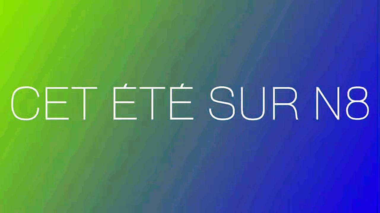 N8 : bande promo (été 2016)
