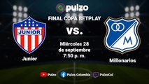 🔴 EN VIVO: JUNIOR VS. MILLONARIOS | Final Copa BetPlay 2022 | Pulzo