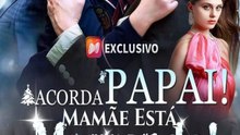 Acorda, Papai! Mamãe Está Morrendo! #En Espanol