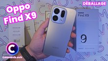 Déballage Oppo Find X9