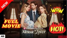 🧡🍏 🔥 Almost Lover Full Movie