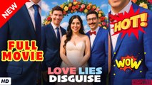 🍎🔥💥 Love Lies Disguise #full movie