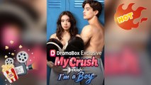 My Crush Thinks I'm A Boy - HOT MOVIE
