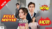 🧡🍏 🔥 Be My Heart Be You Eye (2025) - FULL & DETAILED