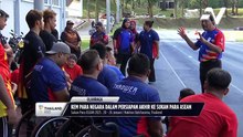 Kem Olahraga Para Negara di momentum terbaik menjelang Sukan Para Asean di Korat