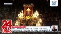 Libo-libong deboto ng Señor Sto. Niño, lumahok sa Penitential Walk with Jesus | 24 Oras