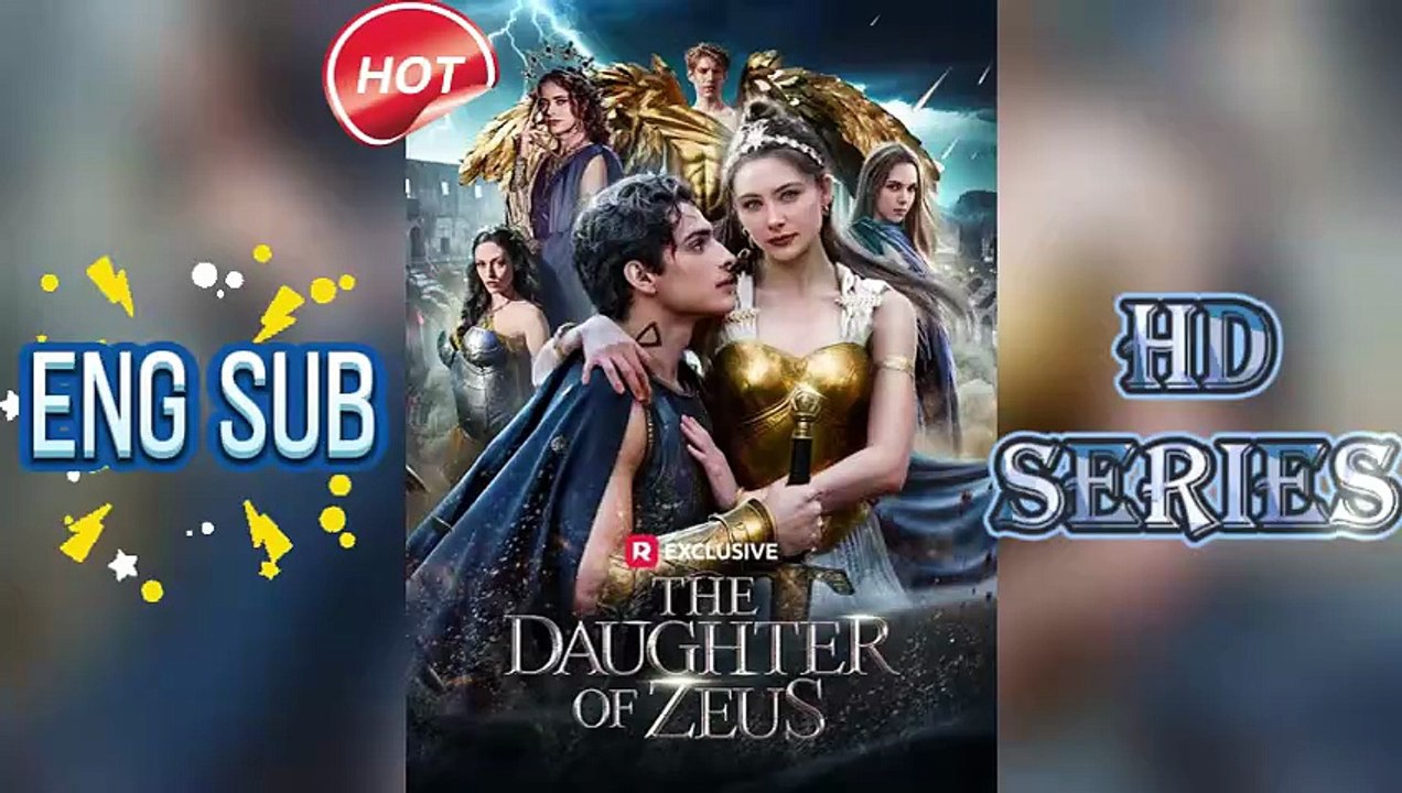 THE DAUGHTER OF ZEUS [ENG SUB] - She Hated the Gods Until She Fell For One # - Full