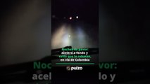 Noches de pavor: aceleró a fondo y evitó que lo robaran, en vía de Colombia | Pulzo