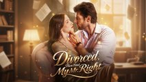 🔥 🔥 [Hot 2026] Divorced Then Find My Mr Right #FullMovie
