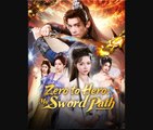 [ Hot 2026🔥] Zero to Hero My Sword Path Drama Movies English Sub