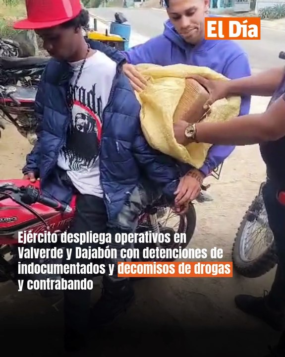 Ejército despliega operativos en Valverde y Dajabón con detenciones de indocumentados y decomisos de drogas y contrabando