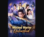 Hot 2026 The Mocked Warrior Unleashed Drama Movies English Sub