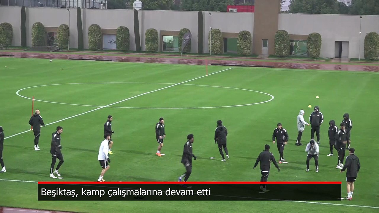 Beşiktaş, Antalya kampındaki çalışmalarına devam etti