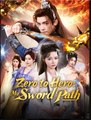 Zero to Hero My Sword Path Drama Movies English Sub