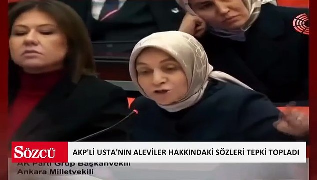 AKP'li Usta'nın Aleviler hakkındaki sözleri tepki topladı