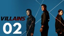 Villains Serie EP2 (German Sub)