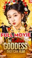 The Fortune Goddess They Can Hear  - Full English Sub