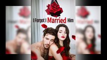I Forgot I Married Him - Full (2026)
