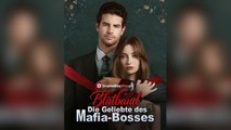 Blutband- Die Geliebte Des Mafia-Bosses Deutsch Synchronisiert