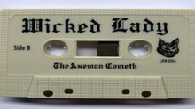 Wicked Lady - The Axeman Cometh 1968 –1972 (UK, Heavy Psychedelic, Hard Rock)