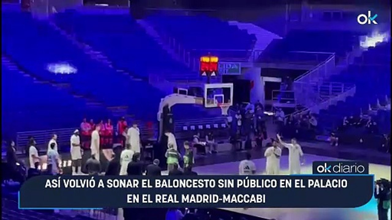Así volvió a sonar el baloncesto sin público en el Palacio en el Real Madrid-Maccabi