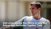 ‘Roy typifies so much of what I love about Cork’: Éanna Hardwicke on portraying Roy Keane in Saipan