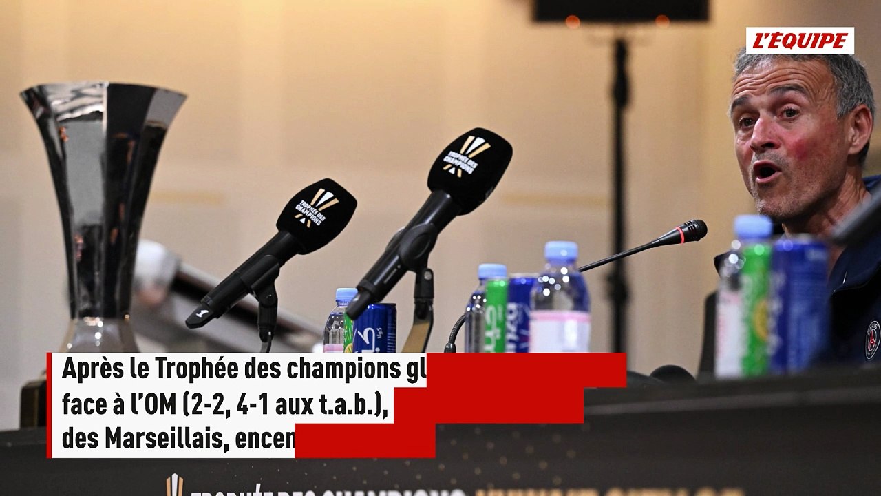 Luis Enrique après le Trophée des champions remporté par le PSG contre l'OM : « Ils ont mieux joué que nous » - Foot -  - Trophée des Champions